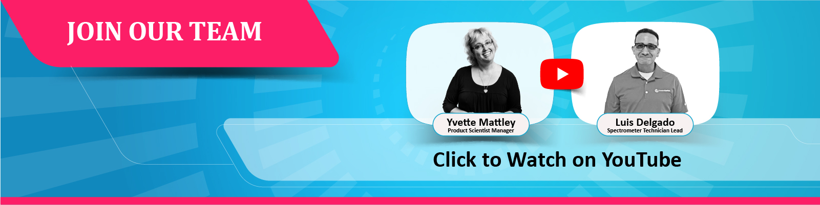 Join Our Team - Watch a Video on YouTube